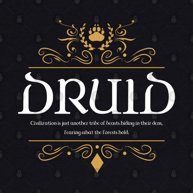 RPG Druid Druids Quotes Tabletop RPG Gaming by pixeptional